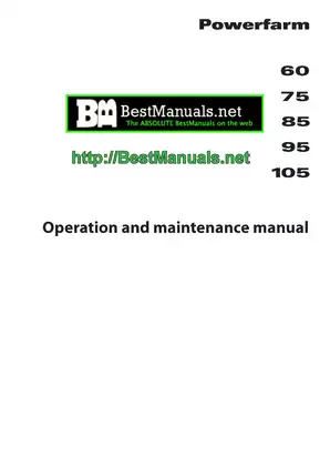 Landini Powerfarm 60, 65, 75, 85, 95, 105 utility tractor operation & maintenance manual