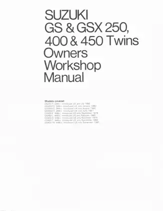 1979-1985 Suzuki GS250, GS400, GS450, GSX250, GSX400, GSX450 Twins owners workshop manual Preview image 1