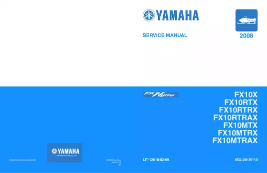 2008 Yamaha FX Nytro, FX10X,  FX10RTX,  FX10RTRX,  FX10RTRAX,  FX10MTX,  FX10MTRX,  FX10MTRAX snowmobile service manual Preview image 1
