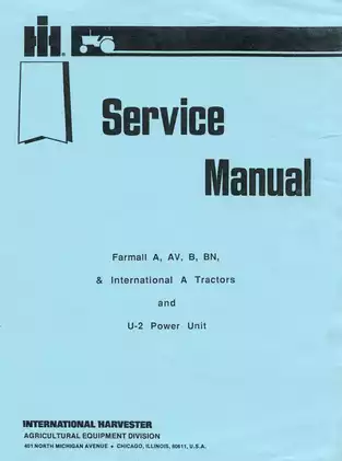 1939-1947 Farmall A, AV, B, BN GSS-5031 IH International A & U-2 Power Unit tractor service manual Preview image 2