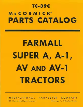 1947-1954 IH International Farmall™ Super A, AV Parts Catalog TC-39 high-clearance tractor manual Preview image 2