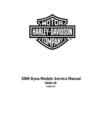 2009 Harley-Davidson FXD Dyna Super Glide,  FXDC Dyna Super Glide Custom, FXDL Dyna Low Rider, FXDB Street Bob, FXDF Fat Bob , FXDFSE custom service manual Preview image 1