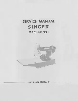 Singer 221 sewing machine service manual Preview image 3