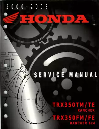 2000-2003 Honda Rancher TRX350, TRX350TM, TRX350TE, TRX350FM, TRX350FE 4x4 service manual Preview image 1