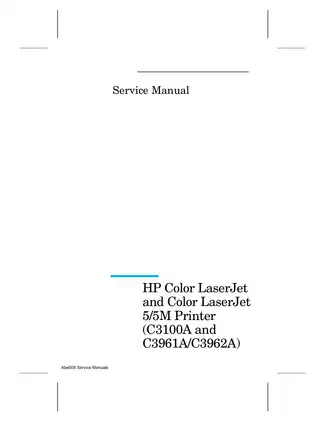 HP Laserjet 5, 5M, CA 3100A, C3961A & C3962A laser printer service guide