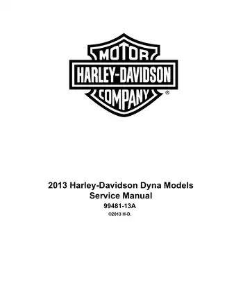 2013 Harley-Davidson FXD, Dyna Fat Bob, Dyna Wide Glide, Dyna Street Bob, Dyna Super Glide, Dyna Switchback service manual Preview image 1