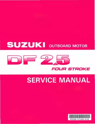 2006-2014 Suzuki DF2.5 4 Stroke outboard motor service manual Preview image 1