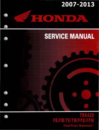 2007-2013 Honda Rancher 420, TRX420 FE/FM/RE/TM/FPE/FPM ATV service manual Preview image 1