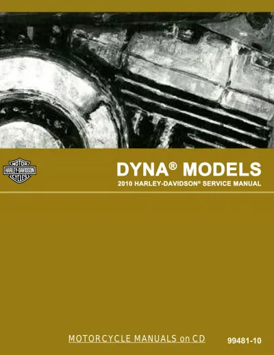 Preview: Harley-Davidson Super Glide, Wide Glide, Street Bob, Fat Bob, Low Rider, and Switchback 2010 Service Manual  (P/N 99481-10)