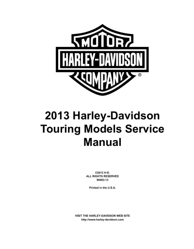 Preview: 2013 Harley-Davidson Touring Road King, Electra Glide, Street Glide, and Road Glide Service Manual (P/N 99483-13)