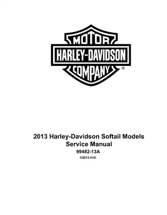 2013 Harley-Davidson FLST FXST Softail Breakout, Heritage Classic, Blackline, Slim, Deluxe, Fatboy, LO, Special service manual