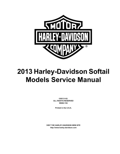 Preview: 2013 Harley-Davidson Softail Models Service Manual (P/Ns 99482-13A, 99498-13A, and 99494-13))