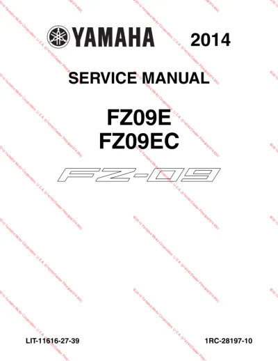 Yamaha FZ-09, FZ-09E, FZ-09EC 2014 - Service & Repair Manual (P/N LIT-11616-27-39)