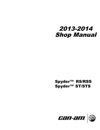 2013 Can-Am Spyder RS/RSS/ST/STS Shop Manual - Comprehensive Service Guide