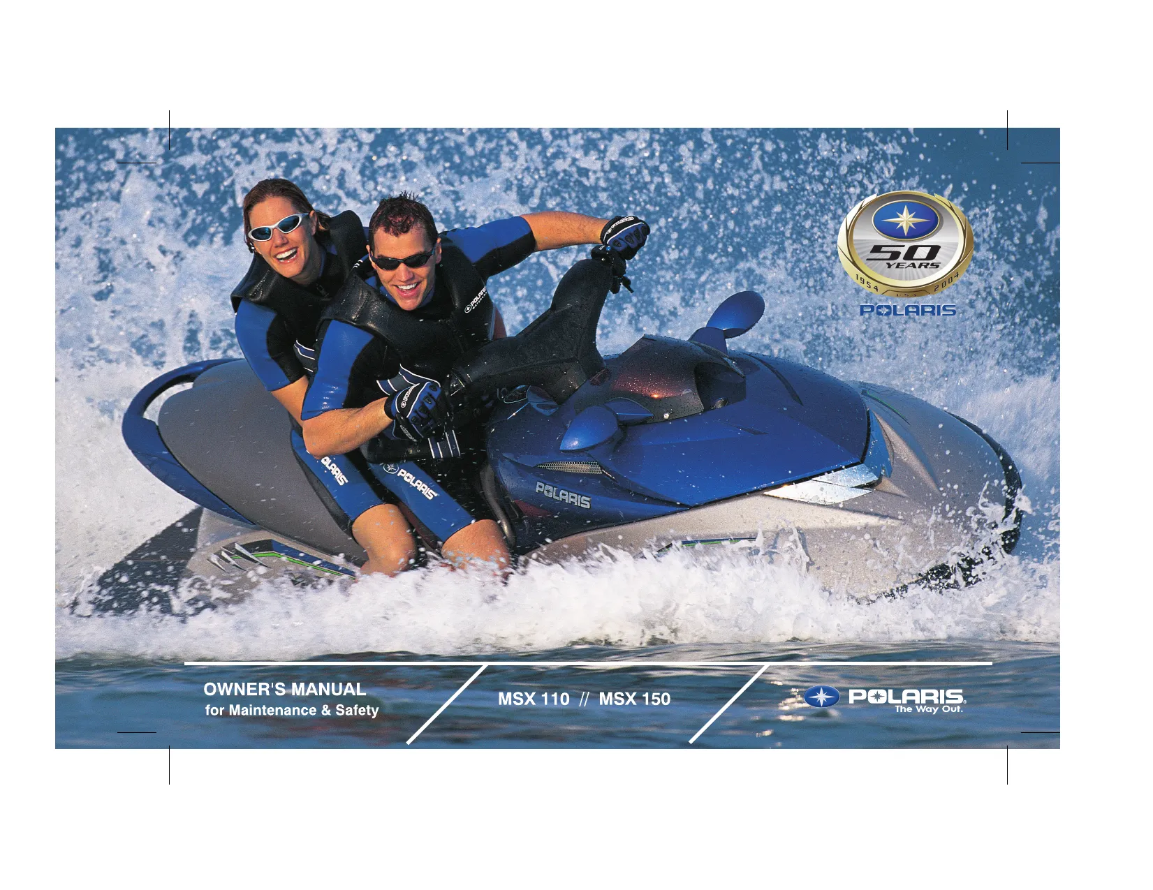 2004 Polaris MSX110, MSX150 service and owners manual