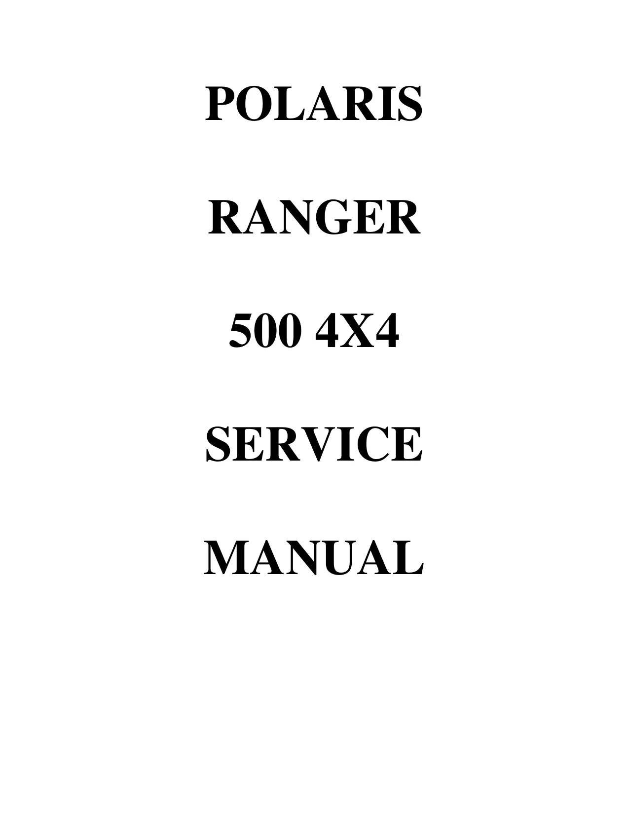 1999-2012 Polaris Ranger 500 EFI 2x4, 4x4, 6x6 repair manual