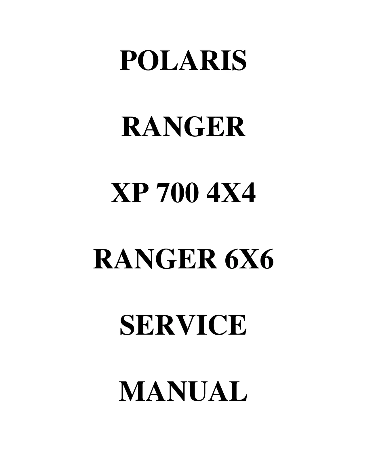 2007 Polaris Ranger XP 700 4x4, 6x6 repair manual
