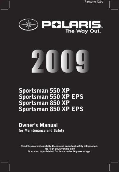 2009 Polaris Sportsman 550/850 XP Owner's Manual (P/N 9921973)