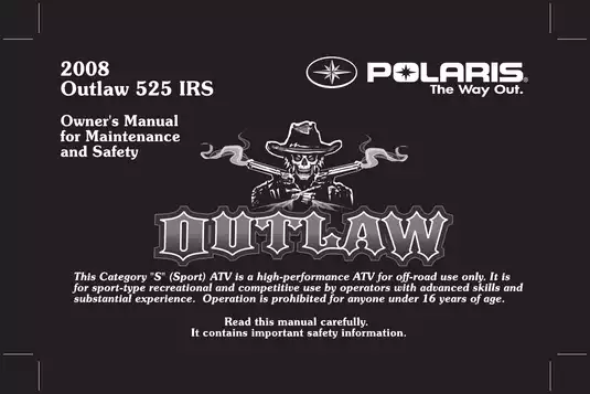 Polaris Outlaw 525 IRS Owner's Manual - Comprehensive Guide for Expert Off-Roading
