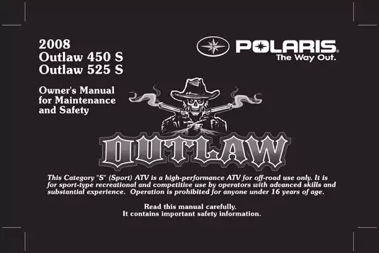 Polaris Outlaw 450 S/525 S ATV Owner's Manual & Service Guide