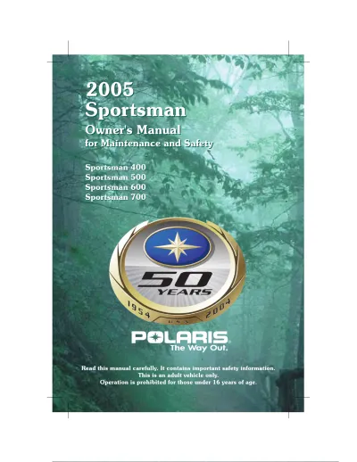 Polaris Sportsman 400, 500, 600, 700 2005 ATV Owner's Manual (P/N 9919412)