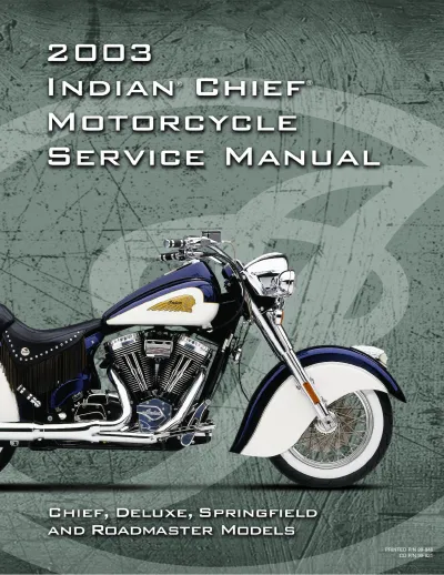 2003 Indian Chief, Deluxe, Springfield & Roadmaster Service Manual (P/N 99-846; CD P/N 99-821) – preview page 1