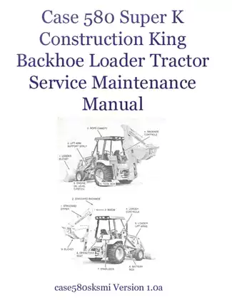 1991-1997 Case 580SK Super K Construction King backhoe loader tractor service maintenance manual