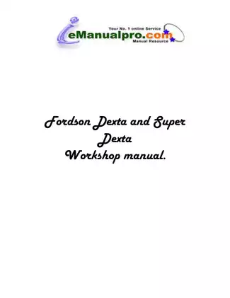Fordson Dexta Tractor Workshop Manual - Complete Service Guide