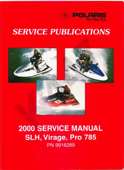 2000 Polaris SLH, Virage, Pro 785 Watercraft Service Manual (P/N 9916289)