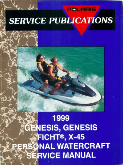 1999 Polaris Genesis FICHT® and X-45 Personal Watercraft Service & Repair Manual (P/N 9915673)
