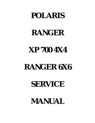 Polaris Ranger XP 4x4 & 6x6 Service Manual - Comprehensive Maintenance Guide