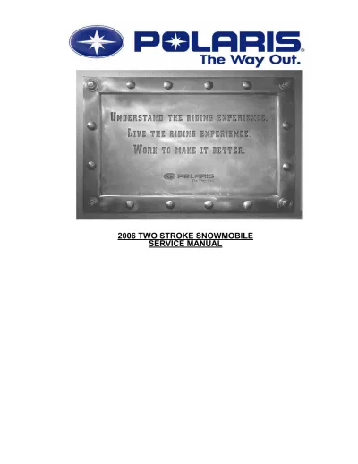 2006 Polaris 340, 500, 550, 600, 700, 900, Classic, Fusion, RMK, and Touring Snowmobile Service Manual (OEM)