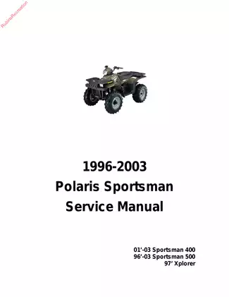 Polaris Sportsman 400, 500 & Xplorer 500 Service Manual (1996-2003) - Comprehensive Guide