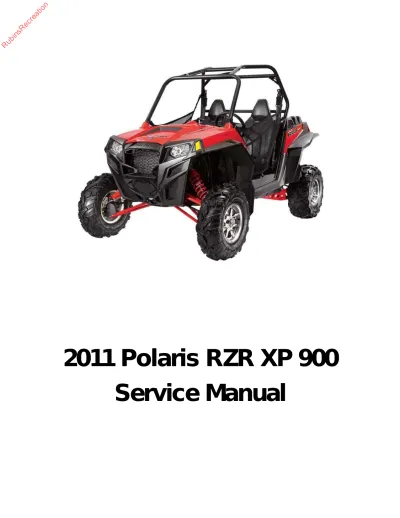 2011 Polaris RZR XP 900 UTV Service & Repair Manual (P/N 9922978, 9922979)
