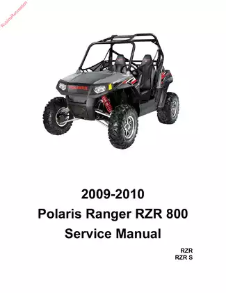 Polaris Ranger RZR 800 Service Manual (2009-2010): Complete Repair Guide