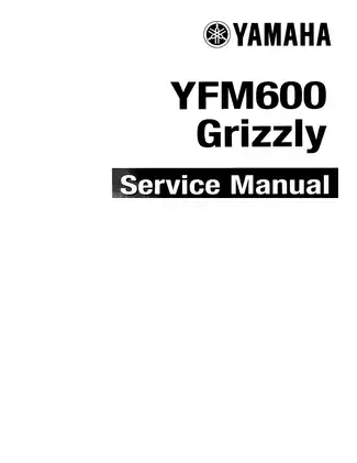 Yamaha YFM600FWAL Service Manual - Comprehensive Guide for Maintenance and Repairs Preview image 1