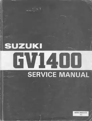 Suzuki GV1400GD/GV1400GT Motorcycle Service Manual - Comprehensive Guide for Mechanics