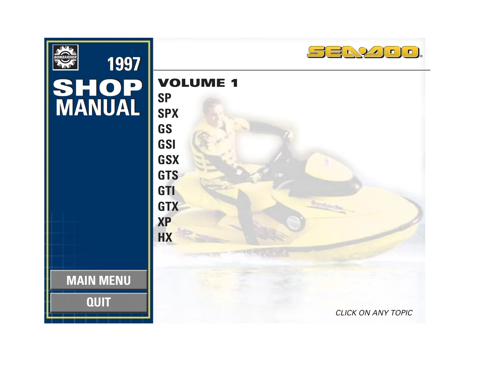 1997 Bombardier Sea-Doo SP 5879, SPX 5834, SPX 5661, GS 5621, GSI 5622, GSX 5624, GTS 5818, GTI 5641, GTX 5642, XP 5662, HX 5882 manual Preview image 4