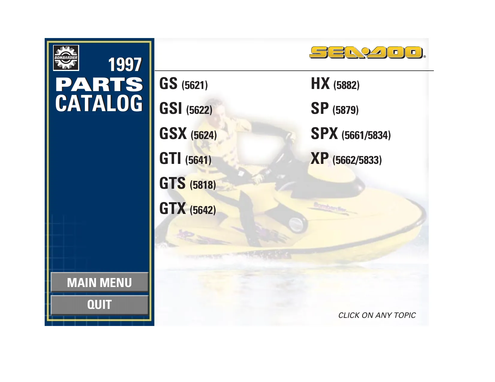 1997 Bombardier Sea-Doo SP 5879, SPX 5834, SPX 5661, GS 5621, GSI 5622, GSX 5624, GTS 5818, GTI 5641, GTX 5642, XP 5662, HX 5882 manual Preview image 5
