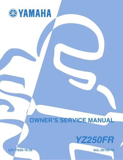 Preview: 2002–2003 Yamaha YZ250FR Service & Repair Manual (P/N LIT-11626-16–39)