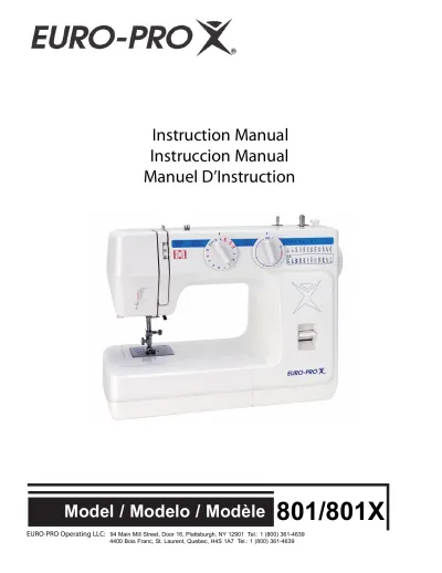 1998 EURO-PRO 801 / 801X Sewing Machine Instruction Manual (P/N Rev. 10/06)