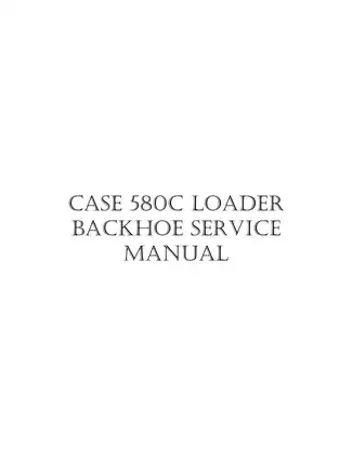 Case 580C, loader backhoe  service manual Preview image 1