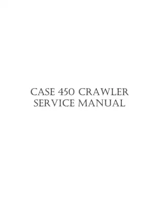 Case 450 tractor carwler service manual Preview image 1
