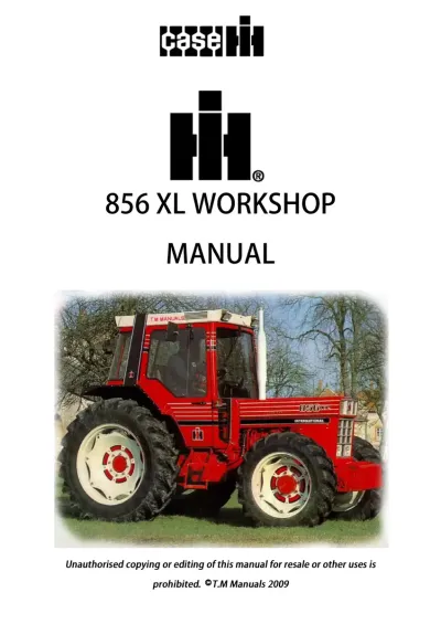 Preview: Case IH / International Harvester 856 XL Tractor Service & Repair Manual (P/N 1 091 624 R2, )