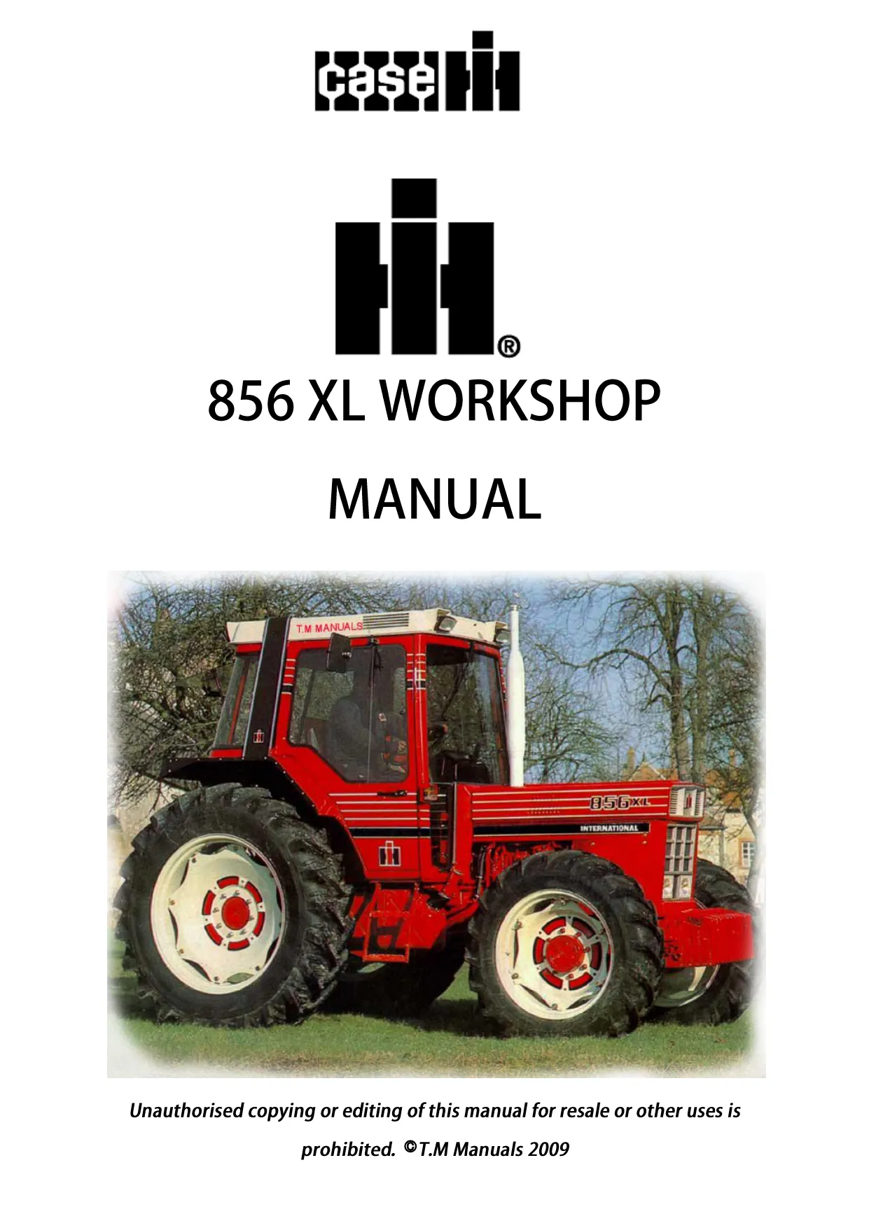 Comprehensive Workshop Manual for Case 856 XL Diesel Engines (All Models)