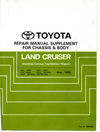 Toyota Land Cruiser RJ70 RJ73 RJ77 LJ70 LJ72 LJ73 LJ77 LJ79 FZJ7O FZJ73 FZJ75 PZJ70 PZJ73 PZJ75 HZJ7O HZJ73 HZJ75 repair manual