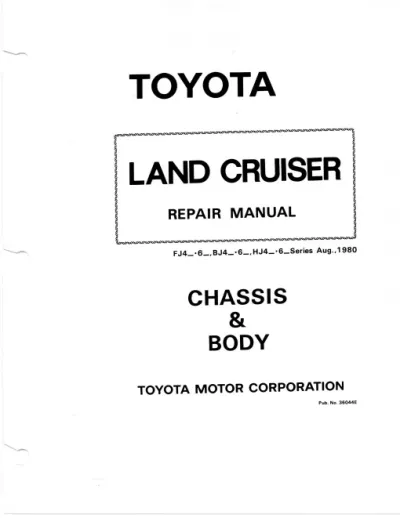 Preview: 1980 Toyota Land Cruiser FJ40, FJ43, FJ45, FJ60, BJ40, BJ42, BJ43, BJ45, BJ46, BJ60, HJ47, and HJ60OEM Repair Manual (P/N 36044E)