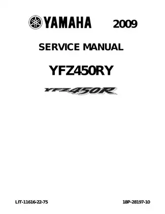 2009 Yamaha YFZ450RY Service Manual - Comprehensive Guide for Maintenance and Repair Preview image 1