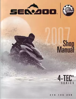 2007 Sea-Doo 4-tec, GTI, GTI Rental, GTI SE, GTX, GTX Limited, GTX Wake, RXP, RXT shop manual Preview image 1
