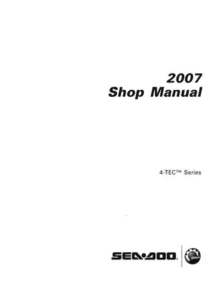 2007 Sea-Doo 4-tec, GTI, GTI Rental, GTI SE, GTX, GTX Limited, GTX Wake, RXP, RXT shop manual Preview image 2